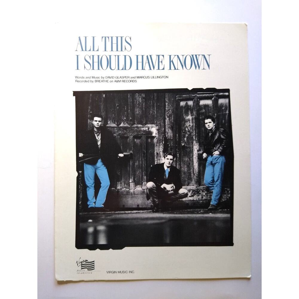All This I Should Have Known Breathe Sheet Music 1988 Pop Rock Music Ballad Song